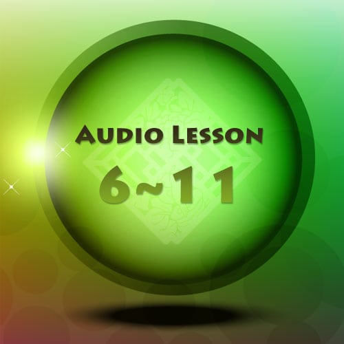 1st Edition | Beginning Audio Lesson 6~11