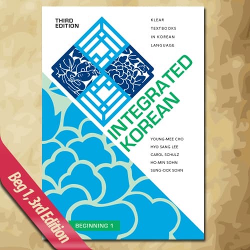 Integrated Korean Workbook: Beginning 1, Third Edition – UH Press